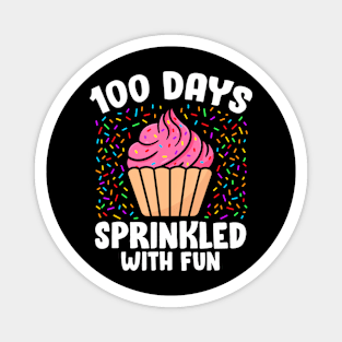 100 Days Sprinkled With Fun Cupcake 100th Day Of School Girl Magnet